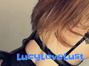 LucyLoveLust