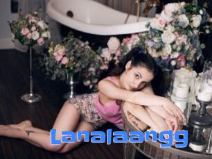 Lanalaangg