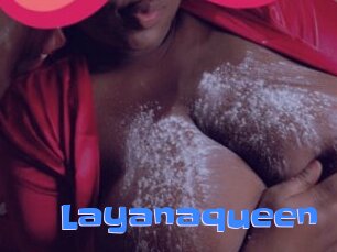 Layanaqueen