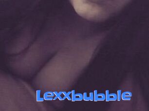 Lexxbubble