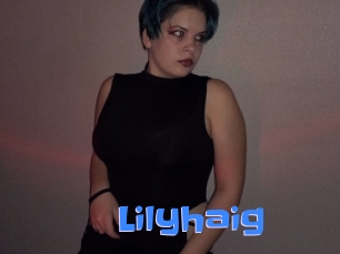 Lilyhaig
