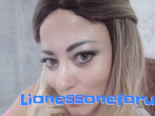 Lionessoneforu