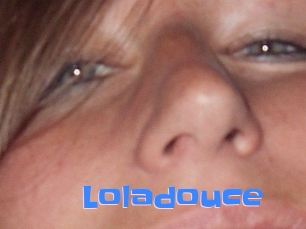 Loladouce