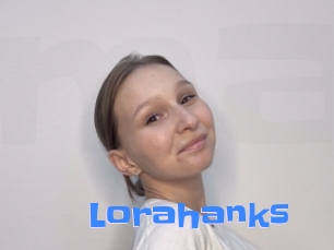 Lorahanks