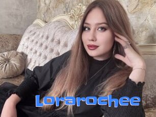 Lorarochee