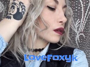 LoveFoxyk