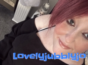 Lovelyjubblyjo