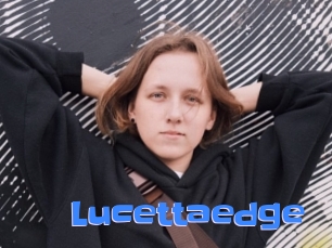 Lucettaedge