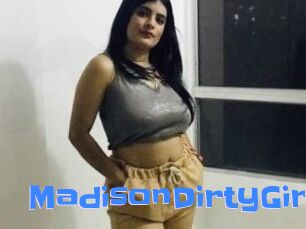 MadisonDirtyGirl