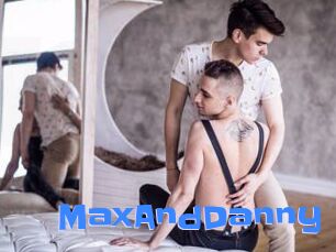 MaxAndDanny