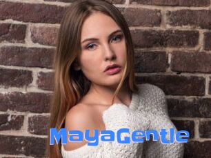 MayaGentle