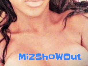 MiZShoWOut