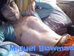 Miguel_Bowman