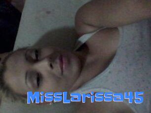 MissLarissa45