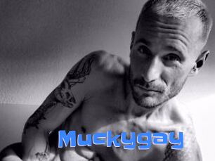 Muckygay