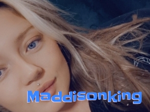 Maddisonking