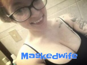 Maskedwife