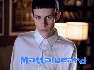 Mattalucard