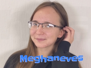 Meghaneves