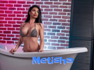 Metisha