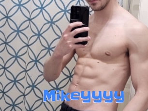 Mikeyyyy