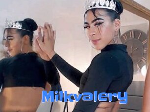 Milkvalery