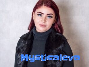 Mysticaleva