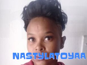 NASTYLATOYAA