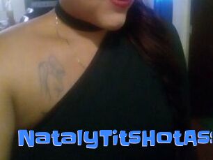 NatalyTitsHotAss