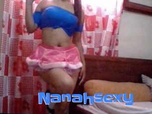 Nanahsexy