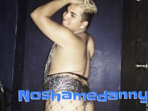 Noshamedanny