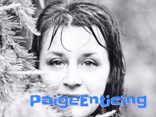 PaigeEnticing