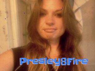 Presley8Fire