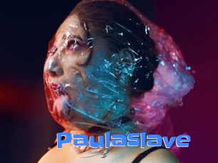 Paulaslave