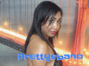 Prettyebano