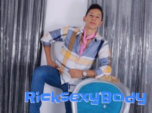 RicksexyBody