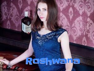 Roshwana