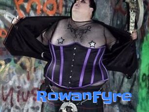Rowan_Fyre