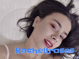 Racheltroses