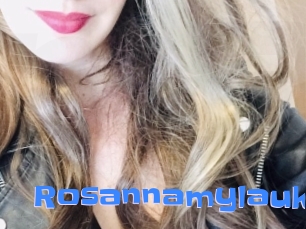 Rosannamylauk