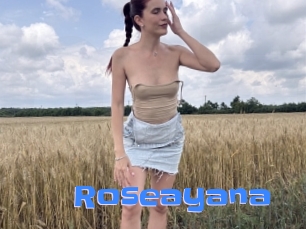 Roseayana