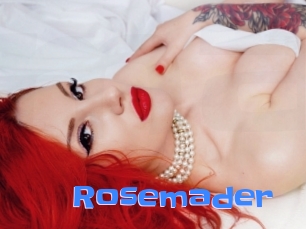 Rosemader