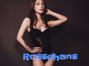 Rossehans