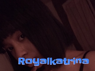 Royalkatrina