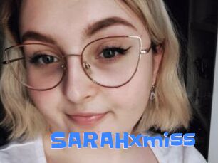 SARAHxmiss