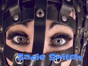 Sadie_Switch