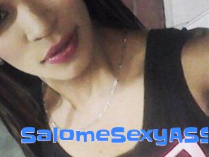 SalomeSexyASS