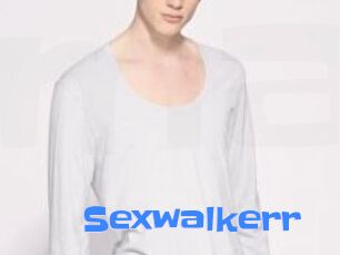 Sexwalkerr