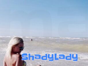 ShadyLady