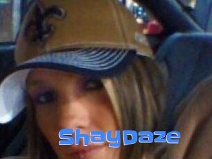 ShayDaze